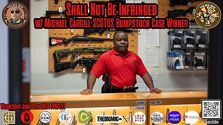 2A SCOTUS Bumpstock Case w/ Winner Michael Cargill, Shall Not Be Infringed |EP311