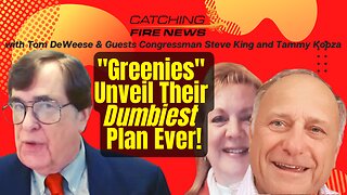 Greenies Unveil Their Dumbest Plan Ever!