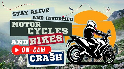 Stay Alive and Informed: Motorcycles and Bikes On-Cam Accident