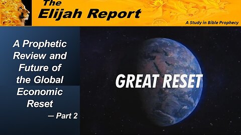 7/1/23 A Prophetic Review and Future of the Global Economic Reset - Part 2