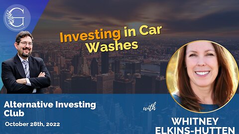 Investing In Car Washes with Whitney Elkins Hutten