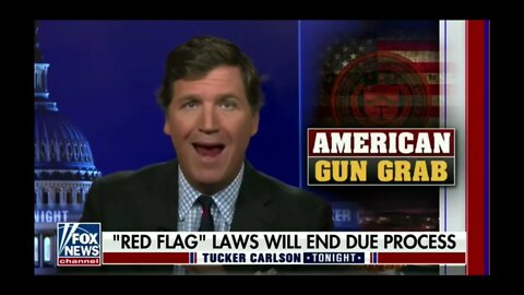 Tucker Carlson explains why RED FLAG LAWS are unconstitutional in just 4 minutes.