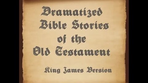 Dramatized Bible Stories of the Old Testament by King James Version (KJV) - Audiobook