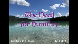 The Need for Humility - Breakfast with the Silvers & Smith Wigglesworth Jun 8