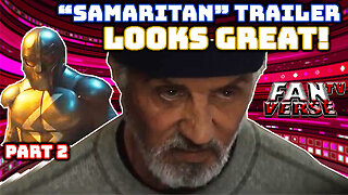 SAMARITAN Trailer/Sylvester Stallone. Looks Great! Ep.16, Part 2