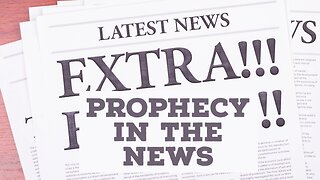 Prophecy Update 1-26-2024