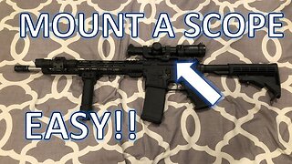 How to Mount a Scope (EASY)