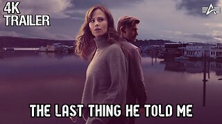 THE LAST THING HE TOLD ME | Trailer 2023 | Drama Series