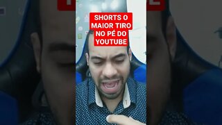 POR QUE O SHORTS DEU TÃO ERRADO NO YOUTUBE