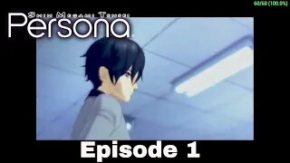 PERSONA SEBEC Episode 1 The Persona game