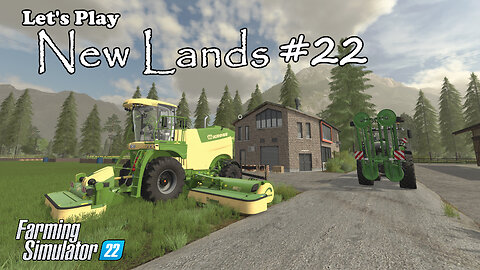 Let's Play | New Lands| #22 | Farming Simulator 22