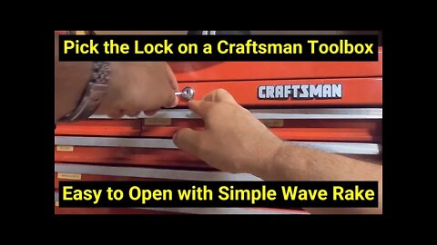 🔒Lock Picking ● Pick the Lock on a Craftsman Toolbox ● Easy Open with Simple Wave Rake