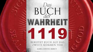 Maria: Gott würde nie erlauben, dass Sein Wort geändert wird(Buch der Wahrheit Nr 1119)