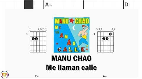 MANU CHAO Me llaman calle - Guitar Chords & Lyrics HD