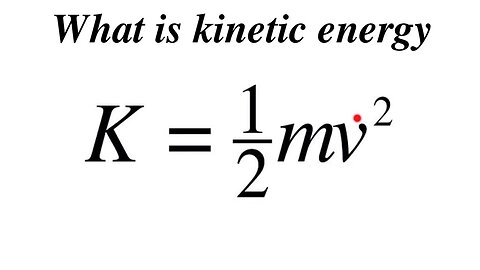 what is Kinetic Energy #kineticenergy