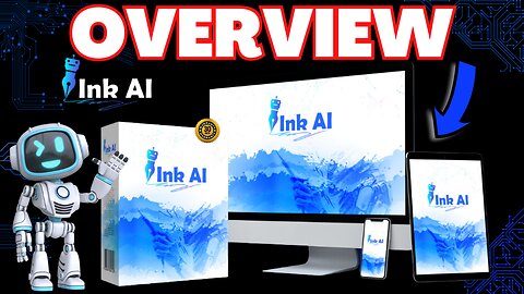 [Ink AI] - Ink AI Overview 2023
