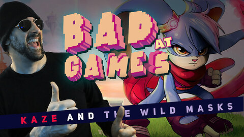 Bad At KAZE & THE WILD MASKS | Episode 04
