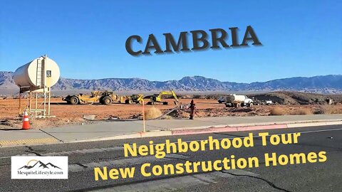 Build a New Home in Mesquite NV. Take a Neighborhood Tour of Cambria!