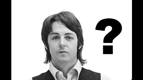 Is Paul McCartney DEAD?