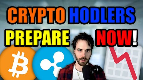 Crypto Hodlers- I Don't Want To FRIGHTEN You But Please PREPARE YOURSELF (Bitcoin & XRP Prediction)