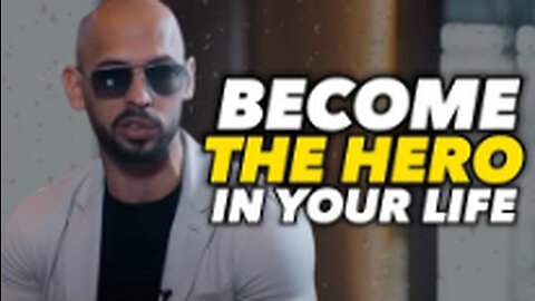 BECOME THE HERO - Andrew Tate Motivation - Motivational Speech- Andrew Tate Motivational Speech