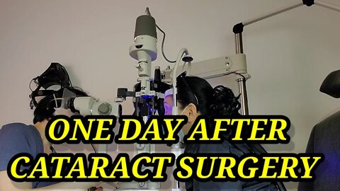 CATARACT SURGERY- ONE DAY AFTER SURGERY FOLLOW UP VISIT🤩😃😀