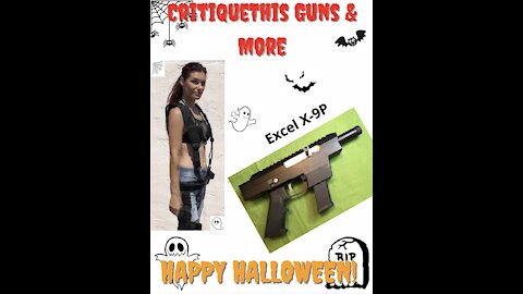CritiqueThis Guns & More Halloween Episode - EXCEL ARMS X-9P 9mm Hybrid Pistol