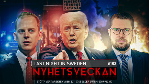 Nyhetsveckan 183 - Last night in Sweden, Le Pen vill förbjuda hucklen, Gonzalo lever!