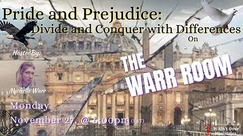Episode 21 – “Pride and Prejudice: Divide and Conquer with Differences”