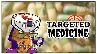 Targeted Medicine