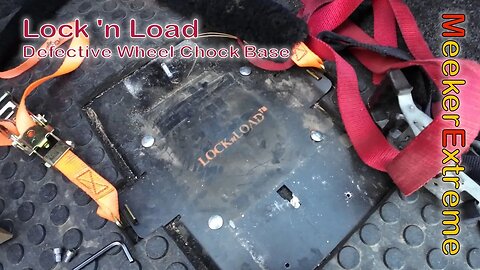 Lock 'n Load Wheel Chock BK-500 - Update: Defective plate!