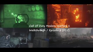 Call Of Duty Modern Warfare 1 Walkthrough / Episode 3 (PS5)