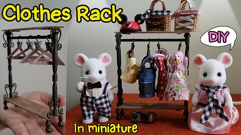 【DIY】Miniature Clothes Rack/ミニチュア🐭ハンガーラック/Sylvanian Families/シルバニアファミリー/Calico Critters/ドールハウス