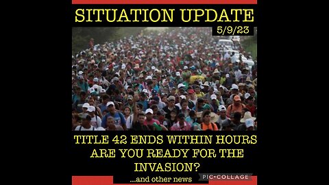 Situation Update 5/9/23 ~ Biden Family Corruption Tomorrow