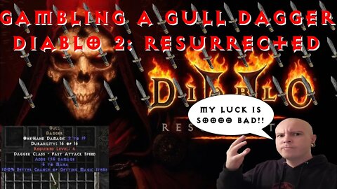 How To Gamble A Gull Dagger | Diablo 2 Resurrected