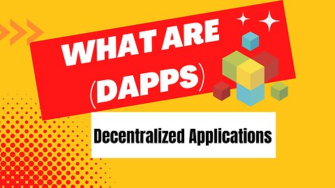 What are Dapps? ( Decentralized Applications)