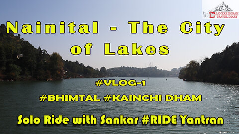 Nainital tourist places, Nainital Day #vlog 1 Best Travel Destination #motorcycleadventure