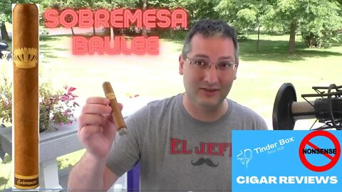 Sobremesa Brulee Cigar Review