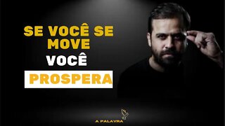 SE VOCÊ SE MOVE, VOCÊ PROSPERA - PABLO MARÇAL [MOTIVAÇÃO]