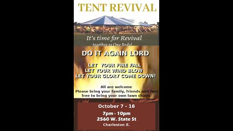 10-10-2022 New Wine Skin Tent Revival NIGHT 4 COME MEET A MAN
