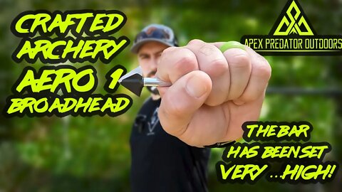 Crafted Archery Aero 1 Broadhead Review and Brutal Reverse Headshot