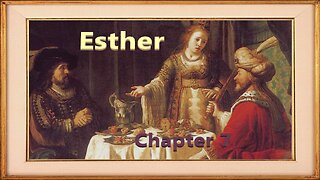 Book of Esther - Chapter 7