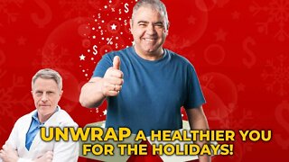 Unwrap a Healthier You for the Holidays!