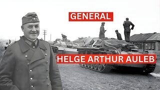 General Helge Auleb : A Military Career in Nazi Germany