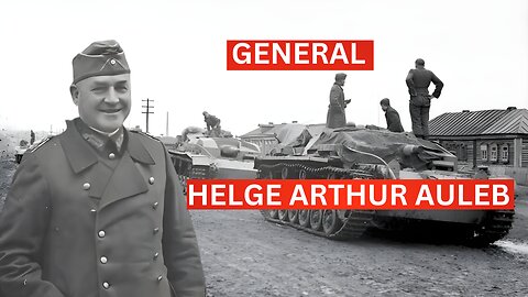 General Helge Auleb : A Military Career in Nazi Germany