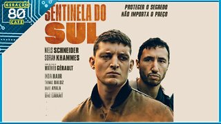 SENTINELA DO SUL - Trailer (Legendado)