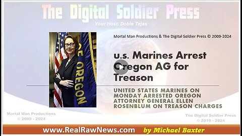 U.S. MARINES ARREST OREGON AG FOR TREASON