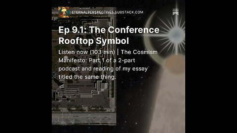 Eternal Perspectives - Ep 9.1: The Conference Rooftop Symbol