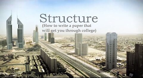 Writing 101: How to Structure a College Paper