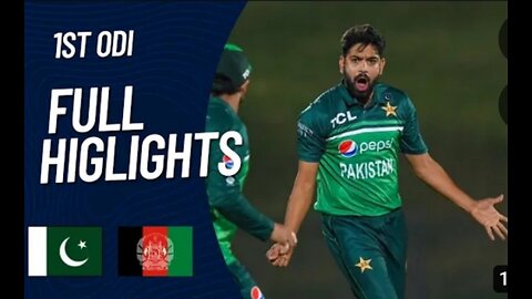 1st ODI cricket match Pakistan VS Afghanistan full highlights